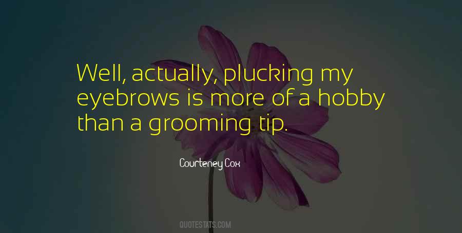 Quotes About Grooming #1791367