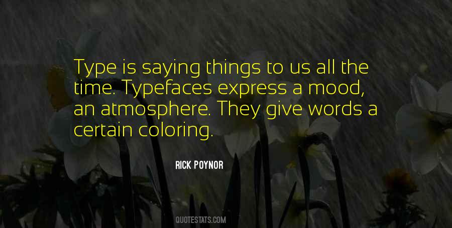 Quotes About Typefaces #452225