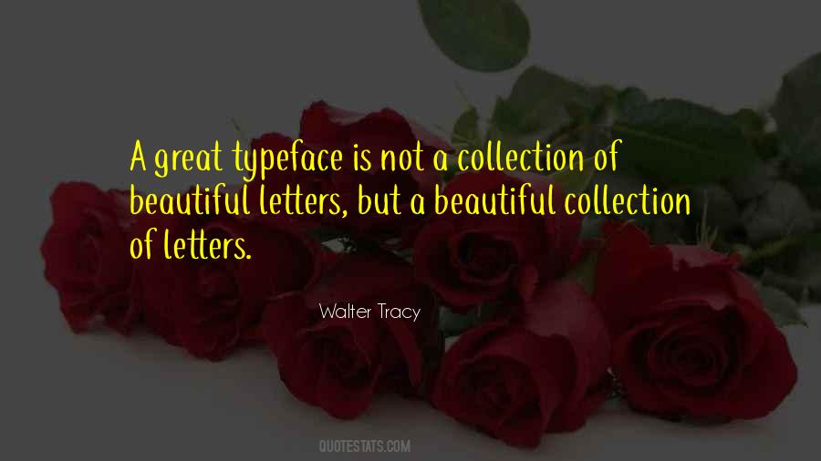 Quotes About Typefaces #563079