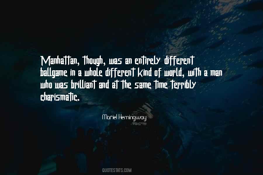 Brilliant Man Quotes #1534981