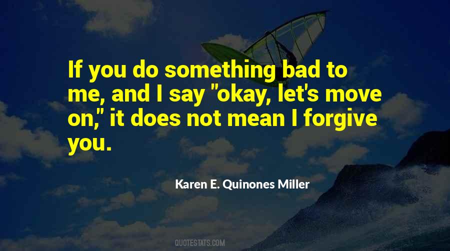 Quotes About Not Doing Bad Things #1321