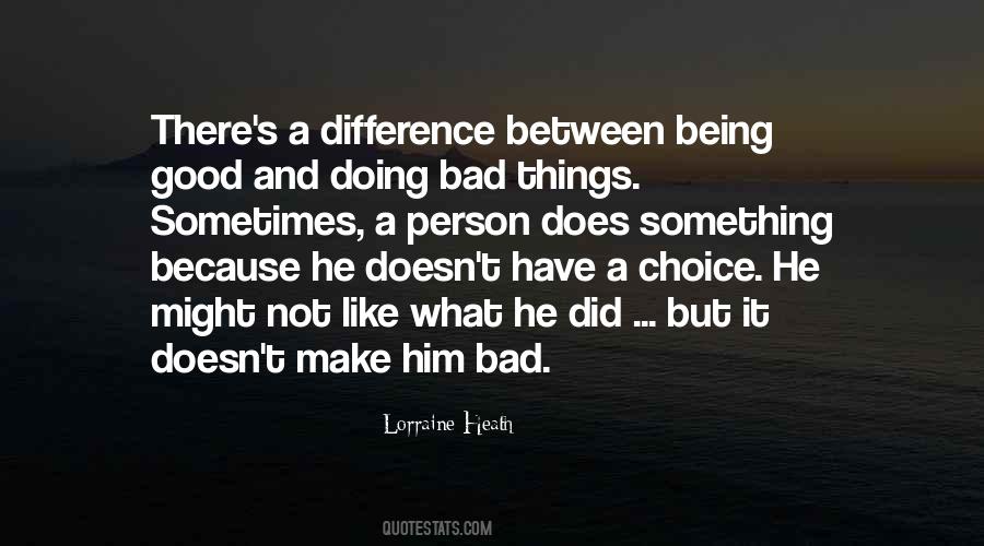Quotes About Not Doing Bad Things #1674220