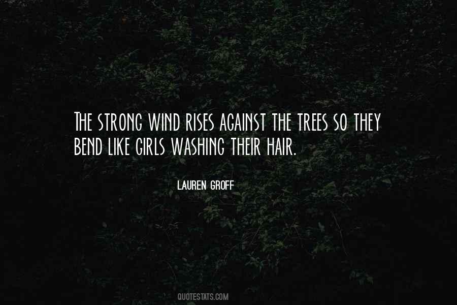 Quotes About Wind In My Hair #308072