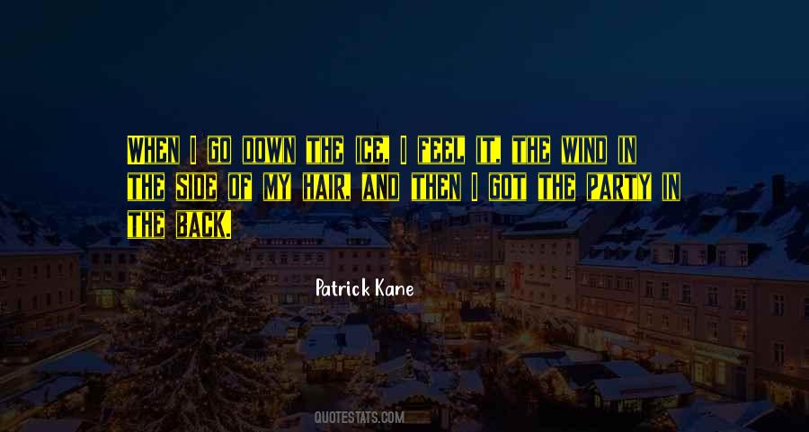 Quotes About Wind In My Hair #558017