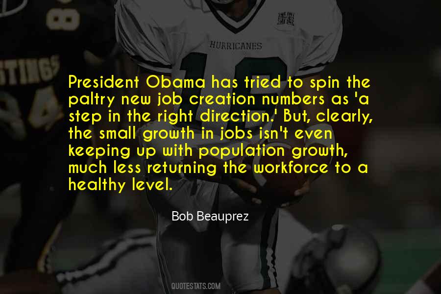 Job Growth Quotes #410390