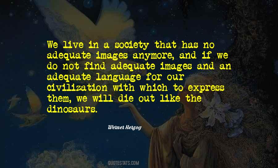 Quotes About Language And Society #1564209