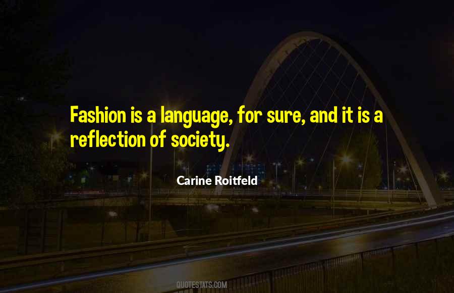 Quotes About Language And Society #692625