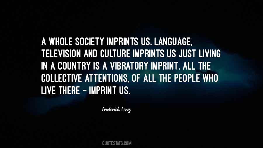 Quotes About Language And Society #733894