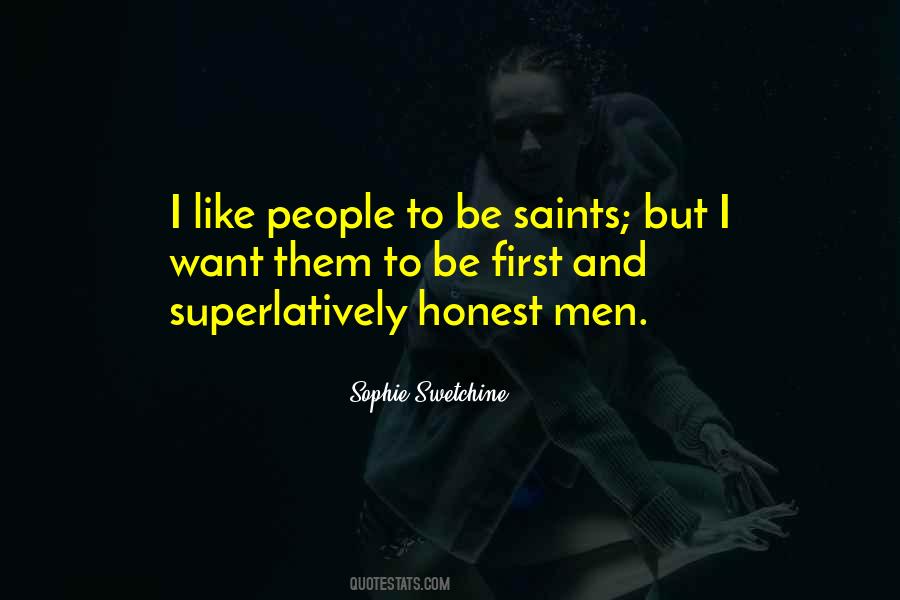 Honest Men Quotes #1774454