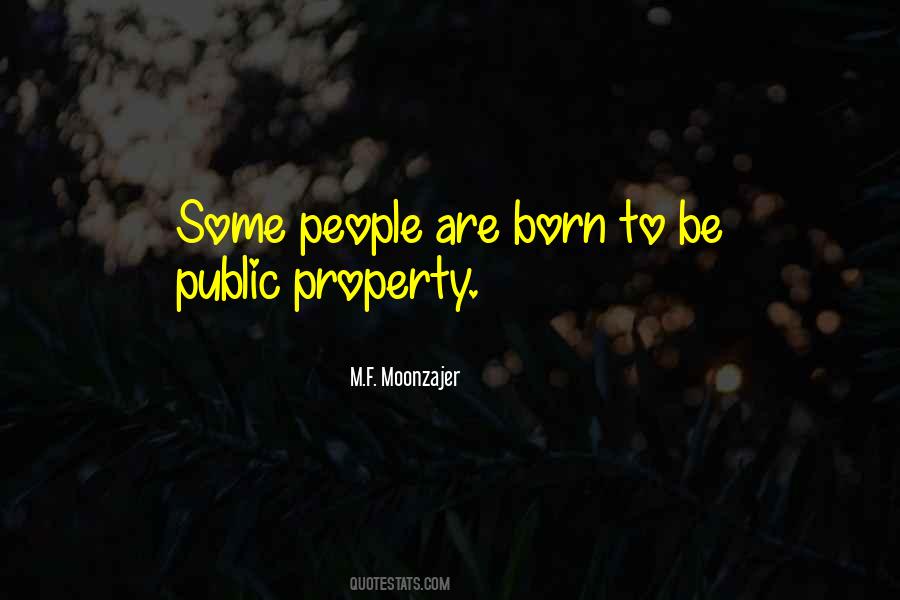 Quotes About Public Property #1178051