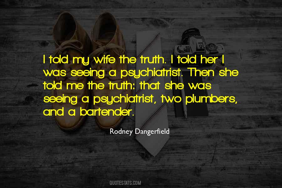 Quotes About His Ex Wife #843