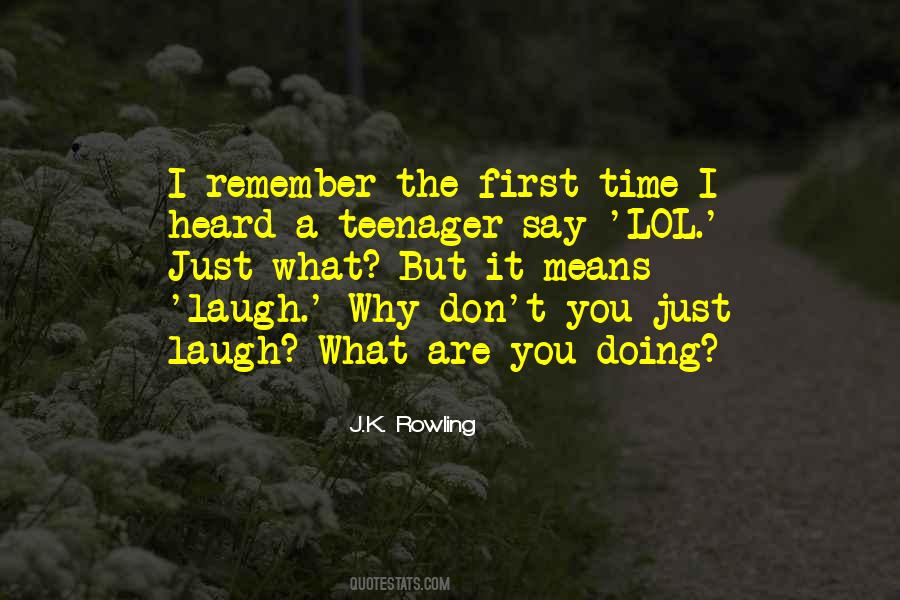 Quotes About Doing What You Say #181458