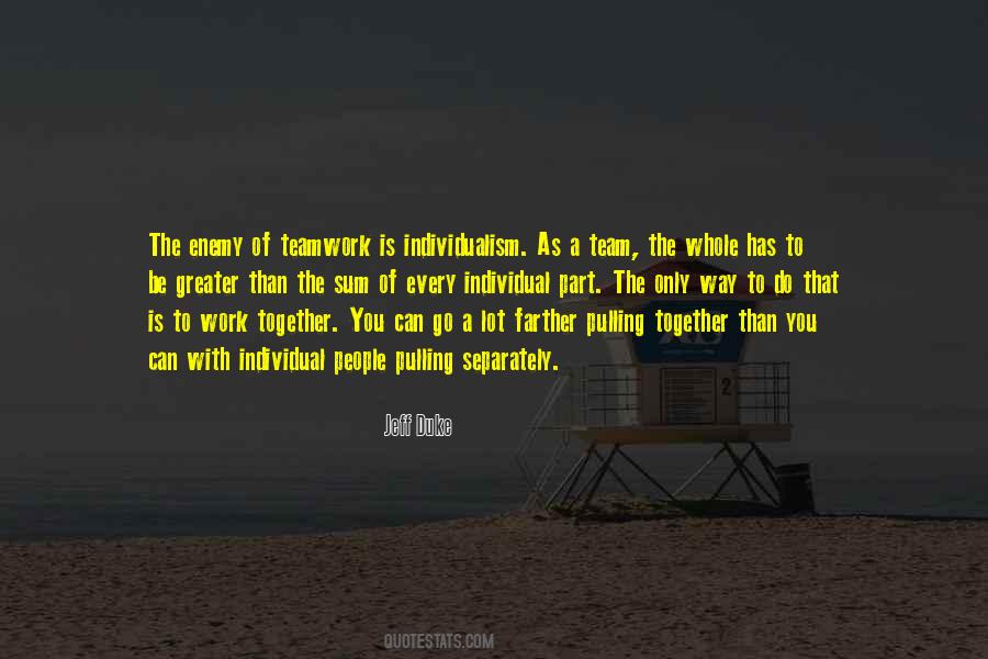 Quotes About Pulling Together #684011