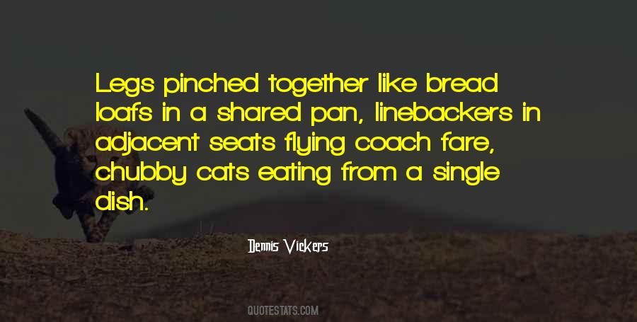 Quotes About Eating Together #1310356