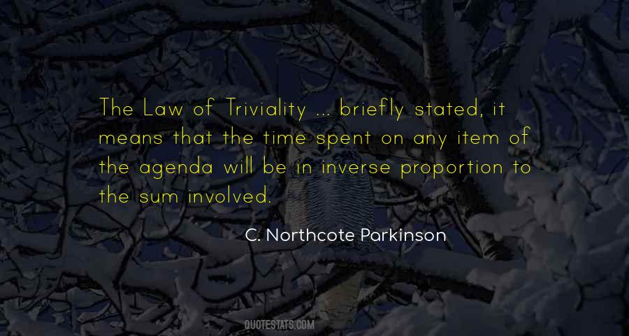 Quotes About Triviality #1428343