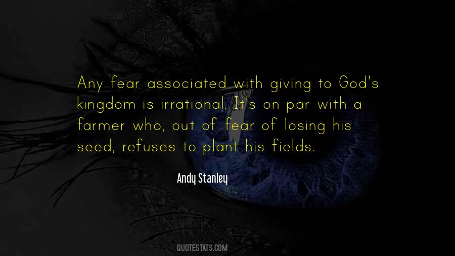 Quotes About Irrational Fear #1429812
