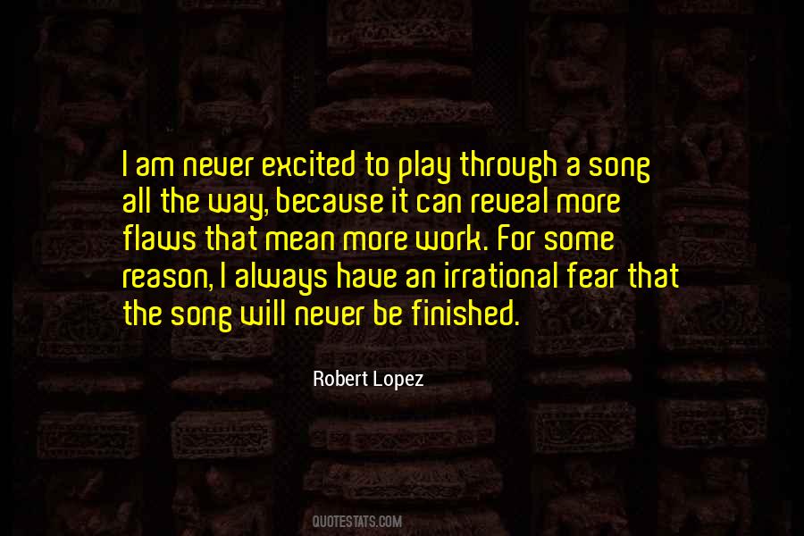 Quotes About Irrational Fear #258202