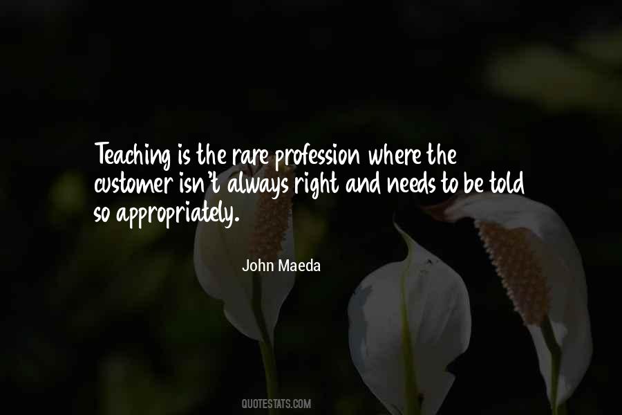 Quotes About Teaching Profession #55808