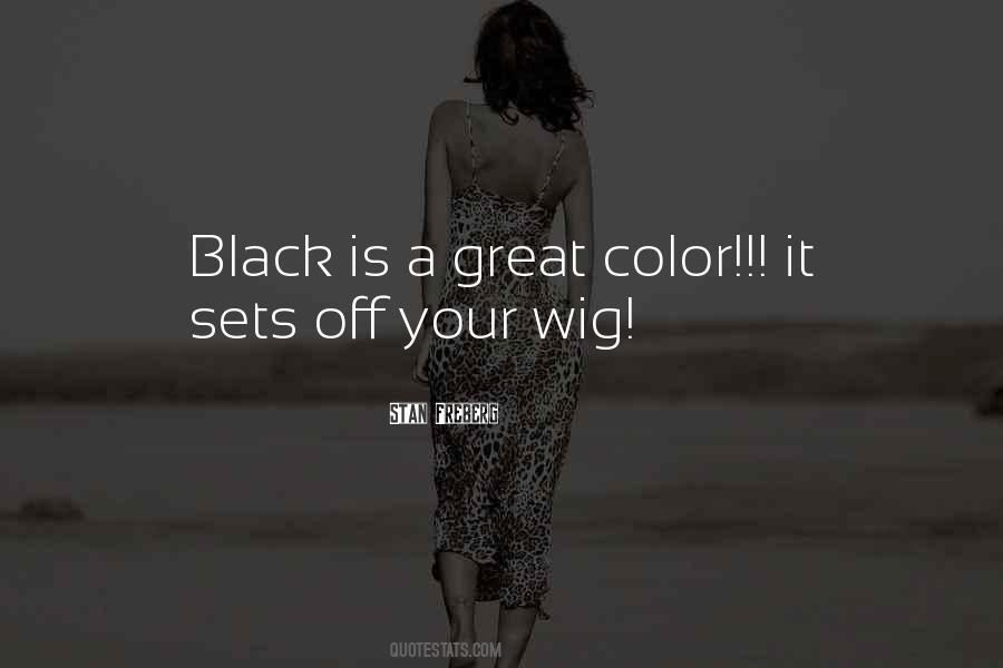 Quotes About Wigs #988759