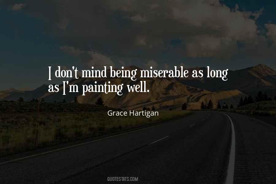 Quotes About Being Miserable #148429