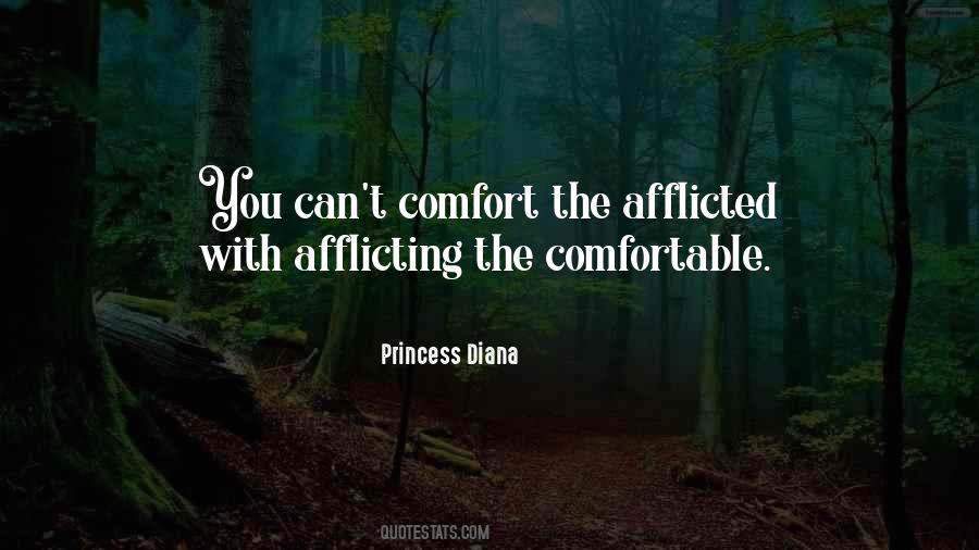 Comfort The Afflicted Quotes #1327034