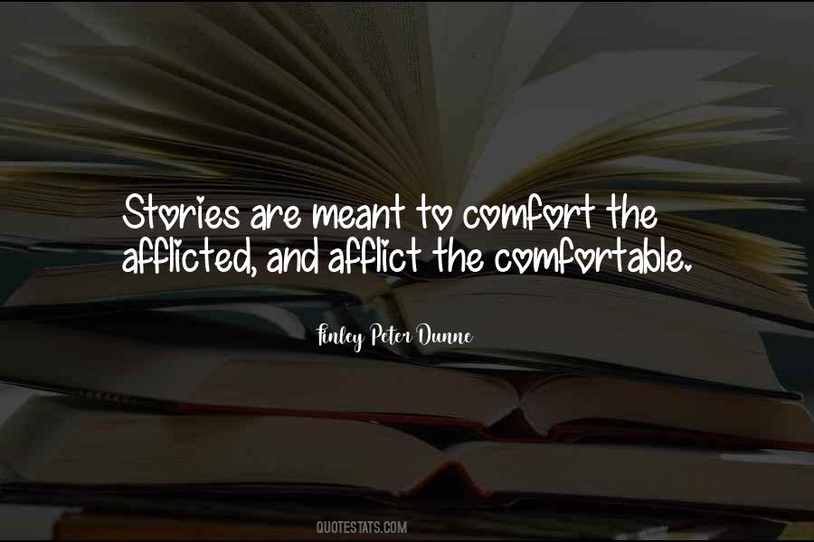 Comfort The Afflicted Quotes #185602