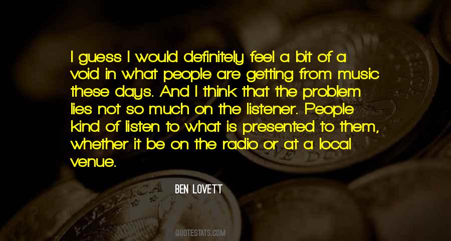 Quotes About Local Music #110964