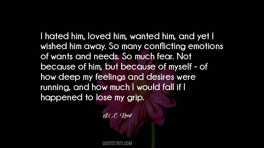 Quotes About Running Away From Feelings #1601901