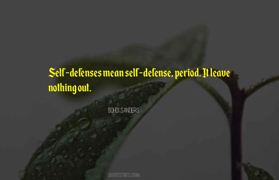 Quotes About Self Defense #1232909