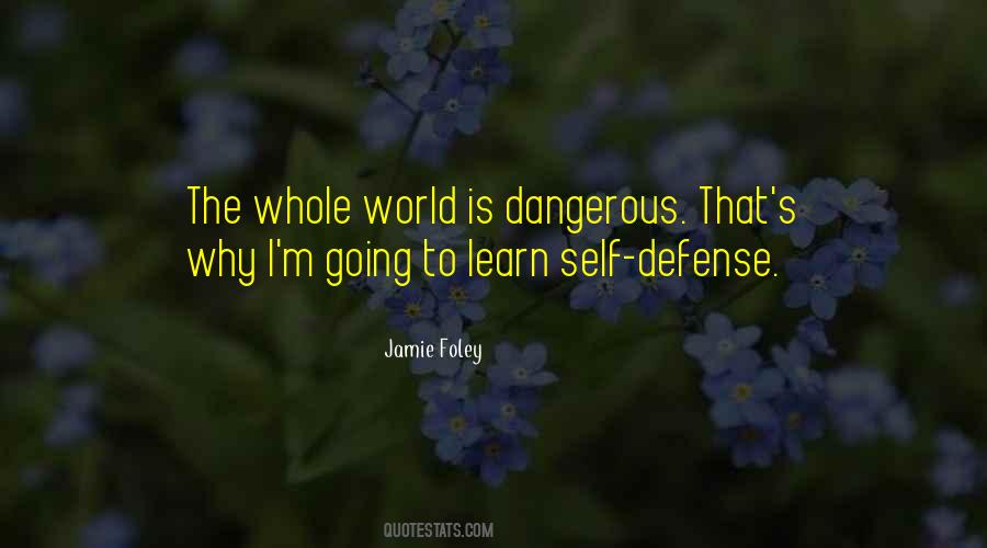 Quotes About Self Defense #1401023