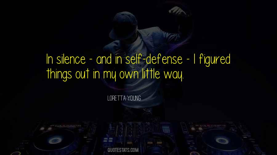 Quotes About Self Defense #1786301