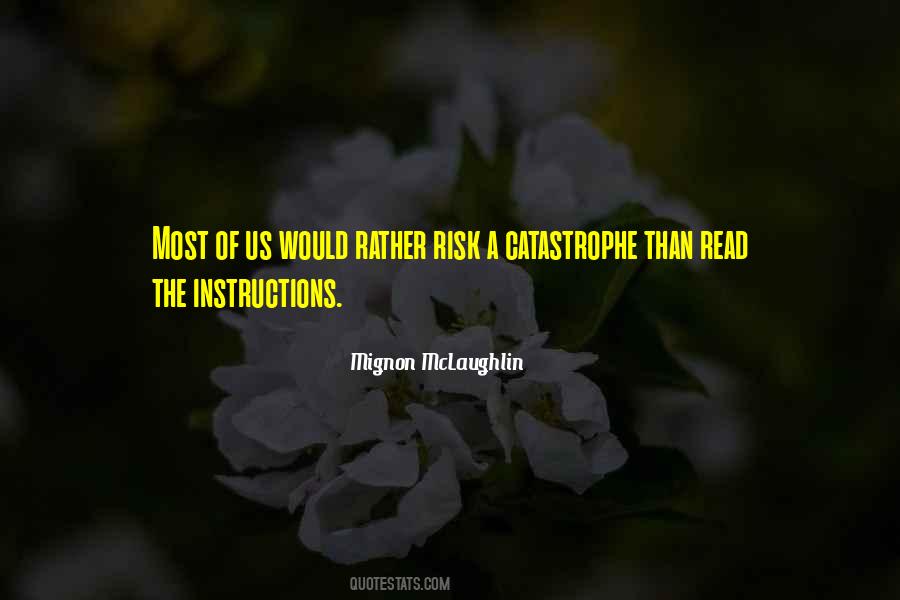 Quotes About Catastrophe #1105192
