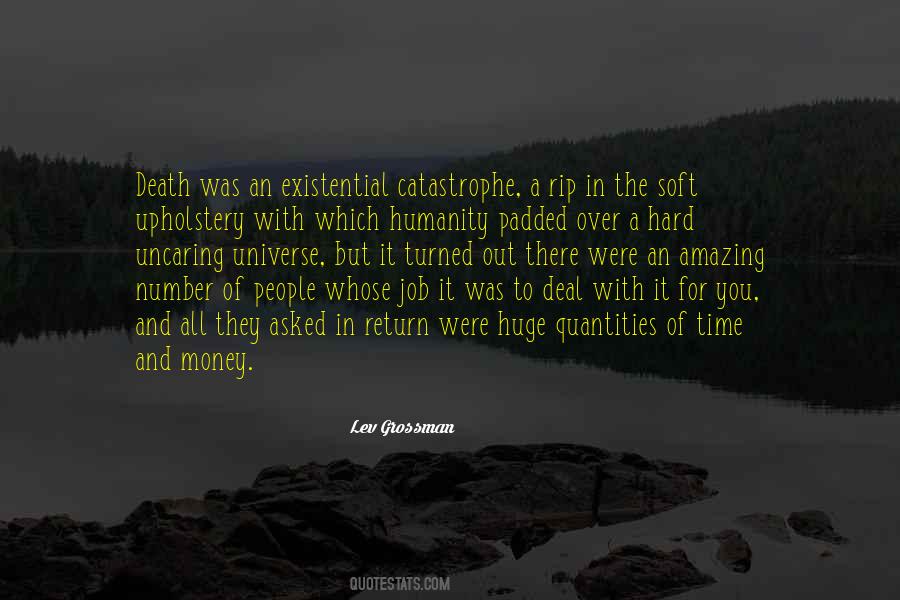 Quotes About Catastrophe #1206852