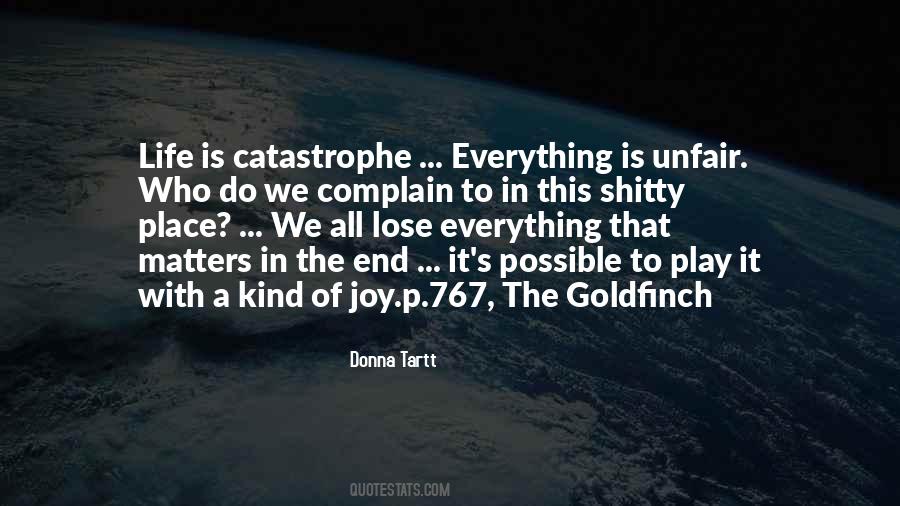 Quotes About Catastrophe #1259591