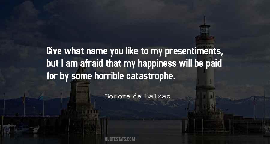 Quotes About Catastrophe #1323205