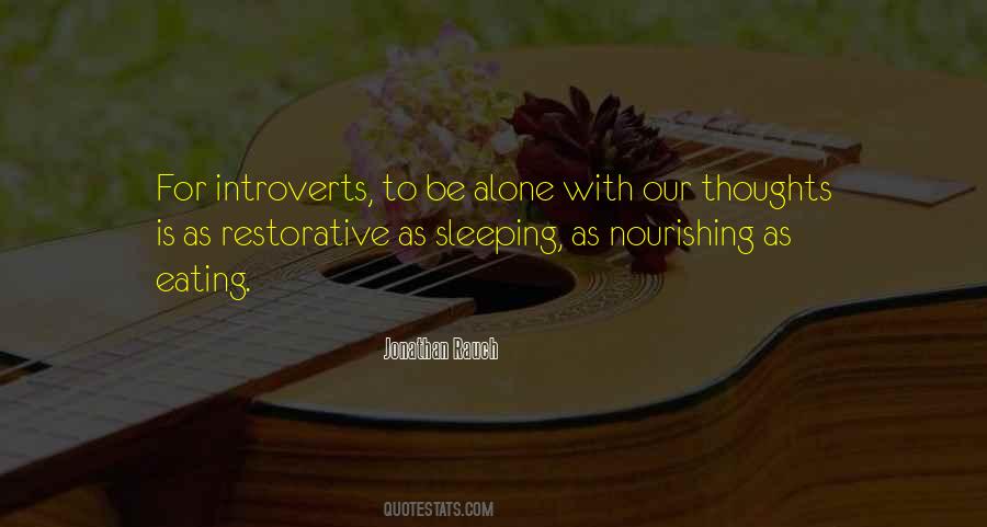 Quotes About Eating Alone #1171785