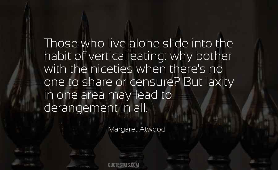 Quotes About Eating Alone #1366456