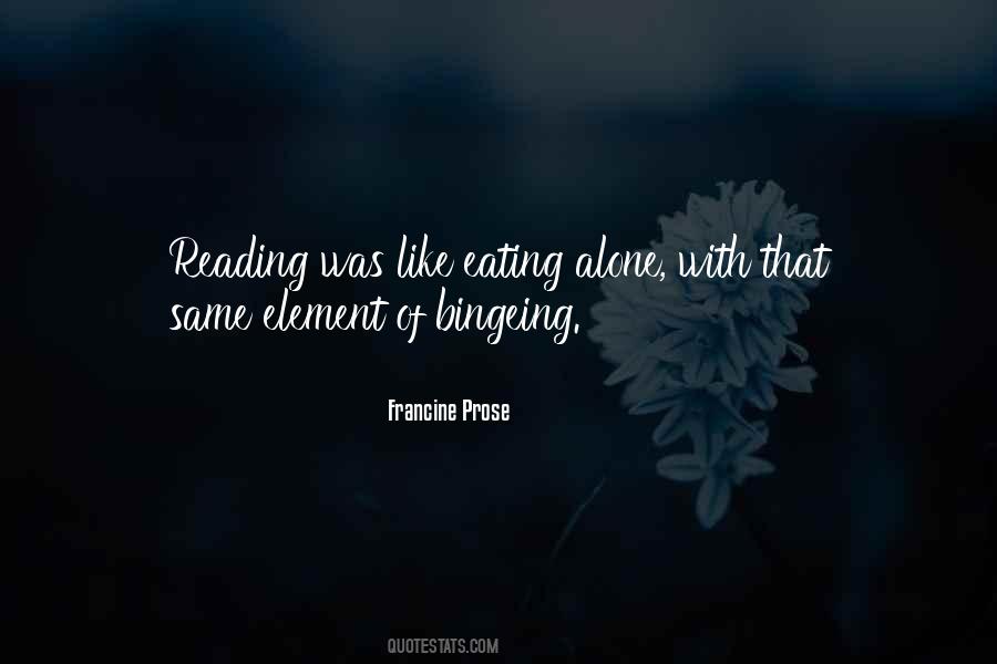 Quotes About Eating Alone #362830