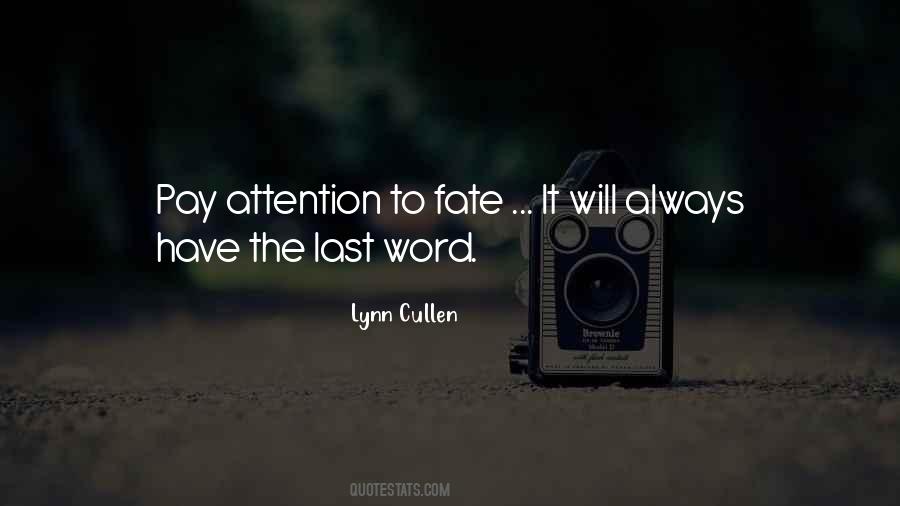 Last Word Quotes #1303394