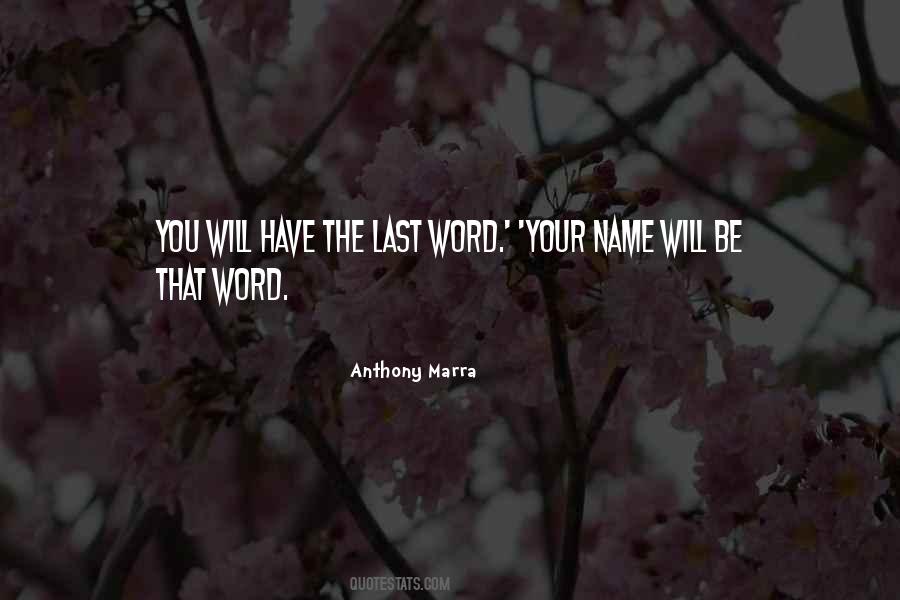 Last Word Quotes #331264