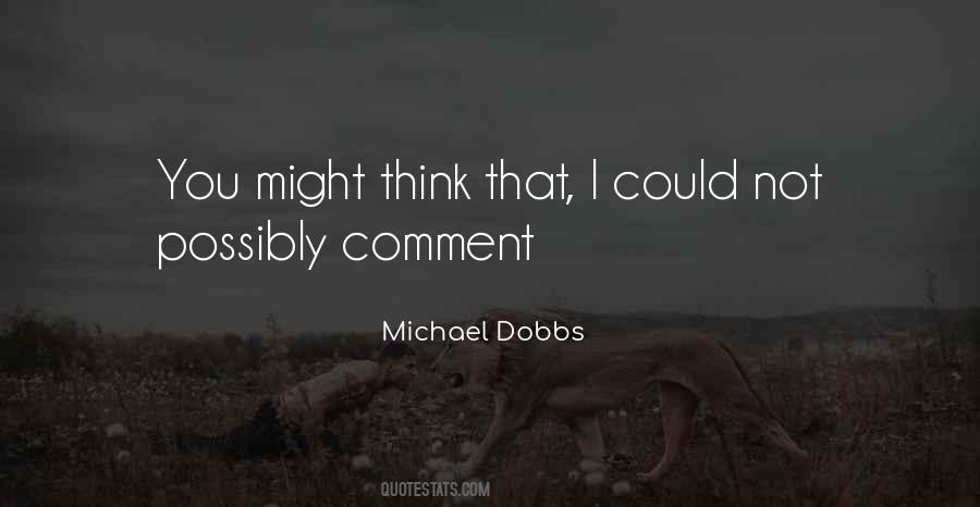Quotes About Westworld #1438251