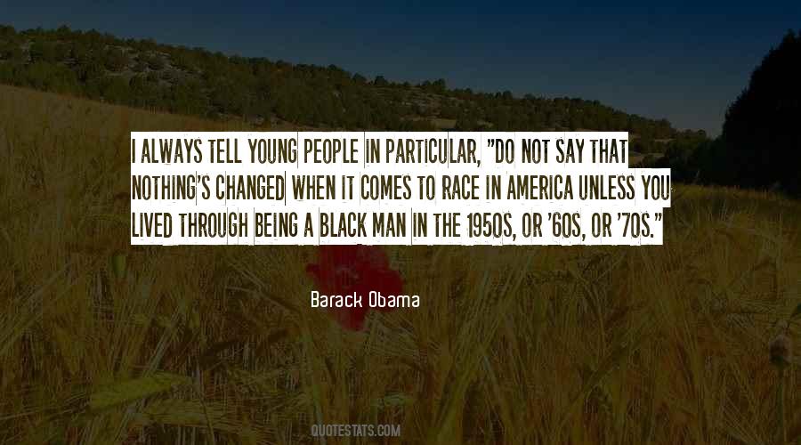 Quotes About A Black Man #1186431