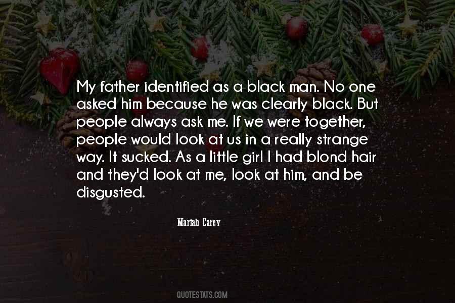 Quotes About A Black Man #1286761