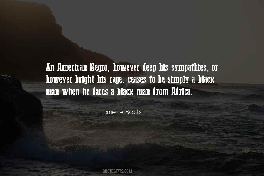 Quotes About A Black Man #1291283