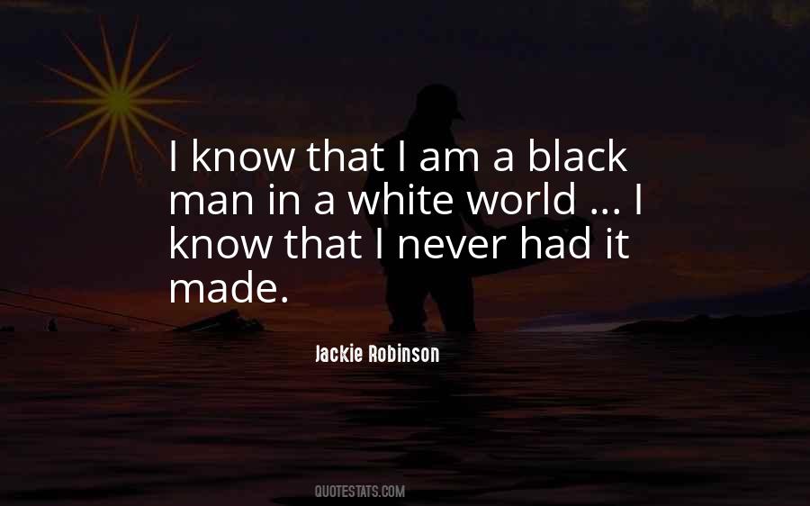 Quotes About A Black Man #1351129