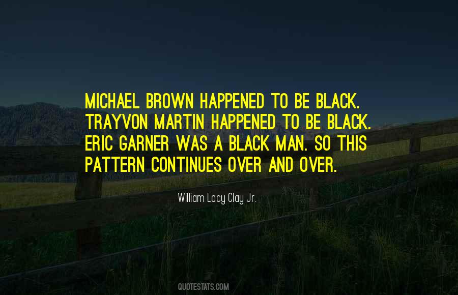 Quotes About A Black Man #200506