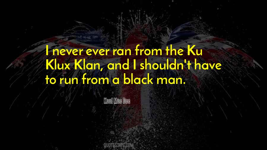 Quotes About A Black Man #255670