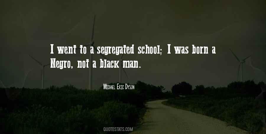 Quotes About A Black Man #341583