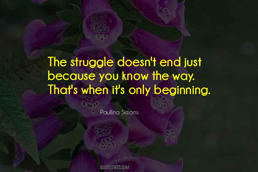 Quotes About It's Just The Beginning #1204939