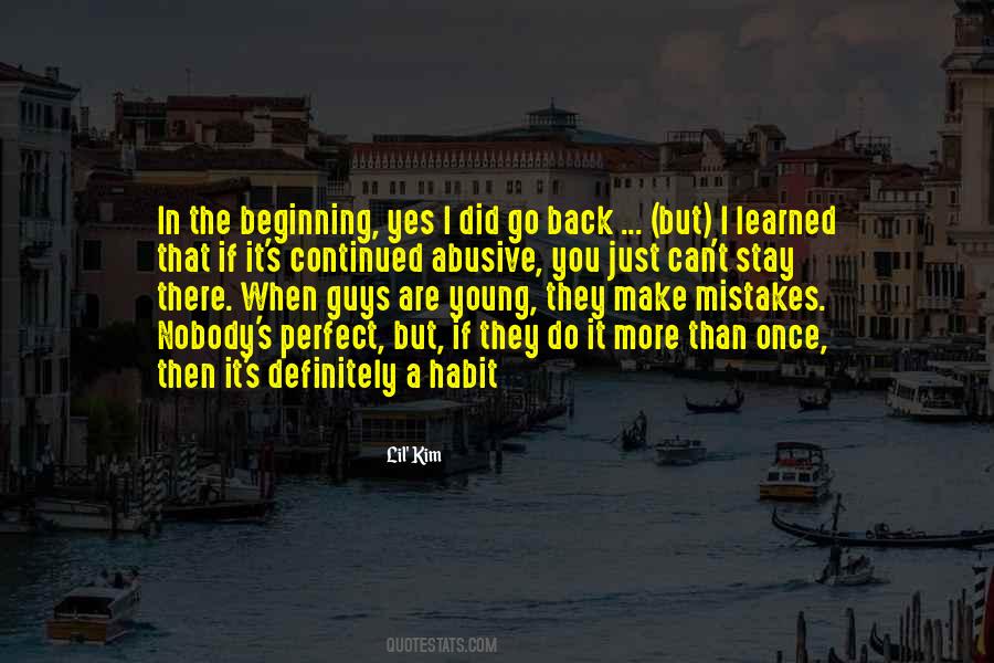 Quotes About It's Just The Beginning #280895